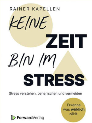 Keine Zeit – bin im Stress